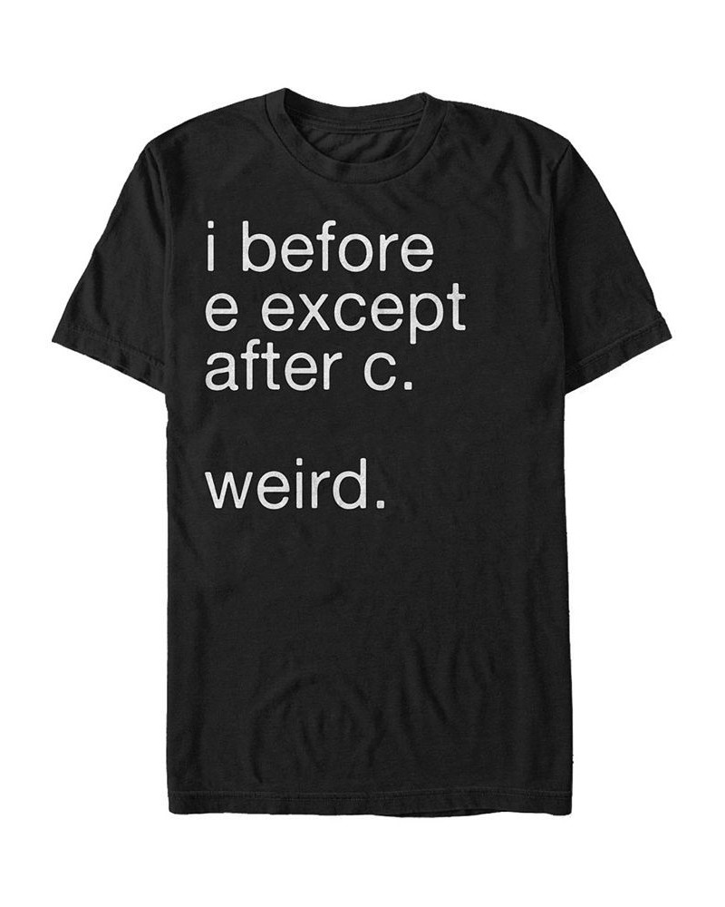 Men's Generic Additude I Before E Except Wait Short Sleeve Crew T-shirt Black $16.10 T-Shirts